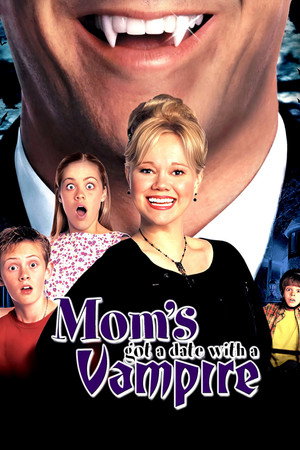 Mom’s Got a Date with a Vampire
