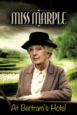 Miss Marple: At Bertram’s Hotel